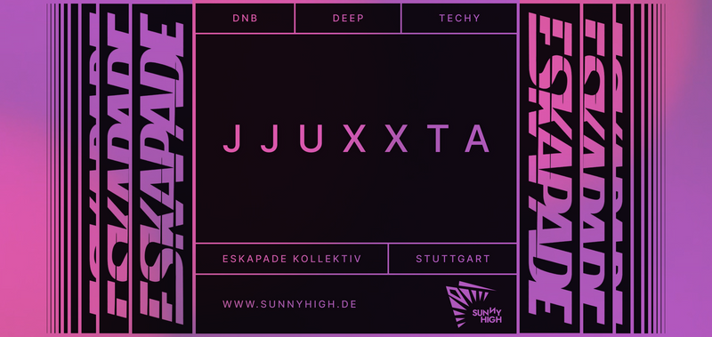 Eskapade /w jjuxxta