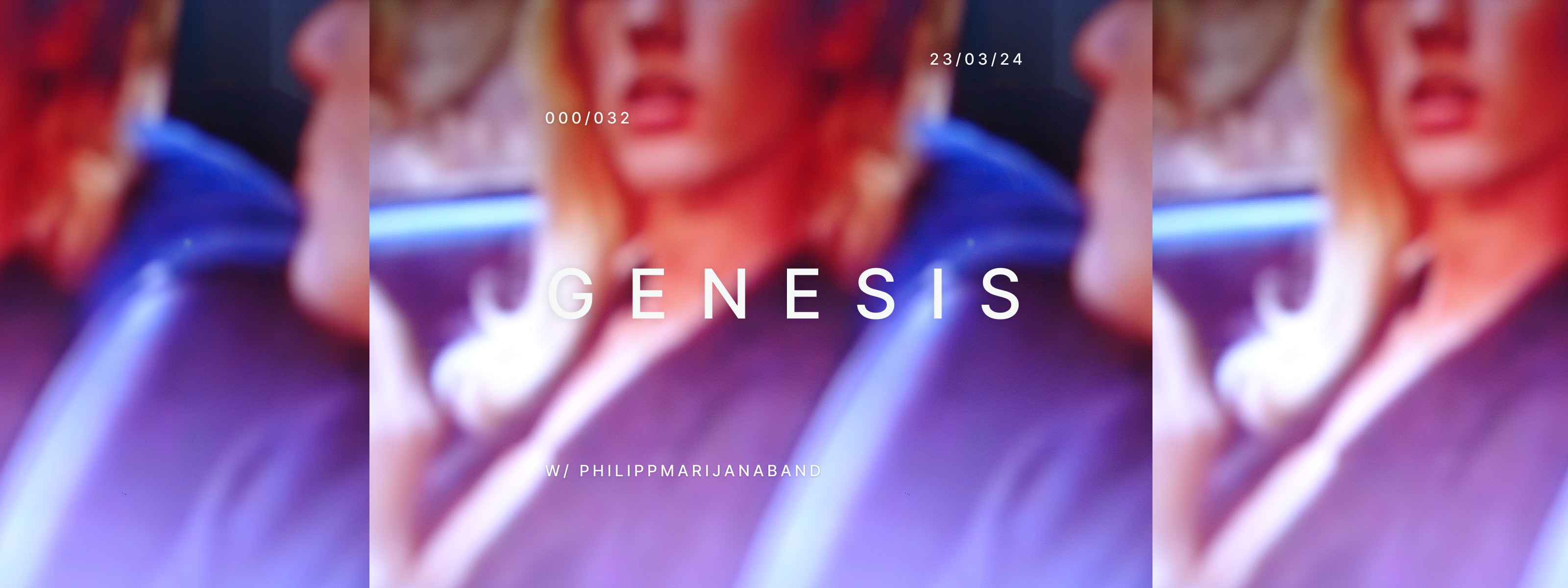 000/032 Genesis /w Philippmarijanaband